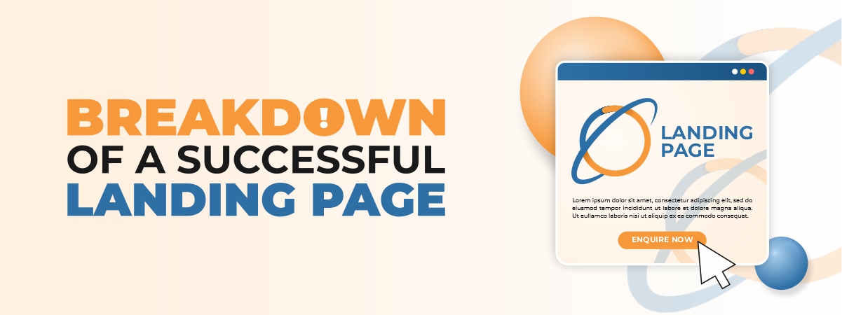 Breakdown Of A Successful Landing Page
